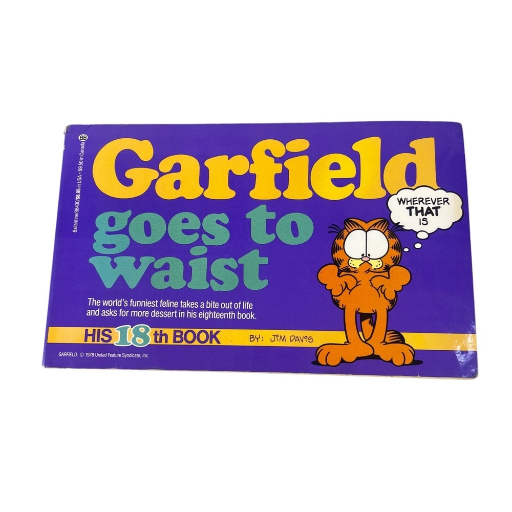 Vtg Garfield Goes to Waist Comic Jim Davis 18th Book FIRST‎ EDITION 1990  READ
